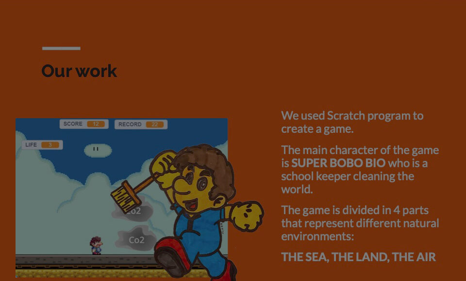 WP2 Student LTTAs – Italy – Scratch game -SuperBobo Bio
